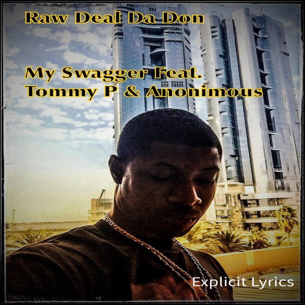 My Swagger (Explicit)