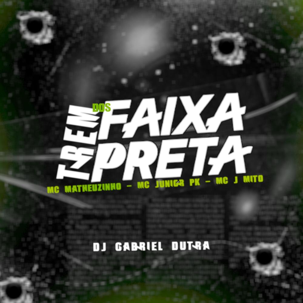 Mega Trem Dos Faixa Preta (feat. Mc Junior Pk, Mc Matheuzinho do Lins & Mc J Mito) (Explicit)