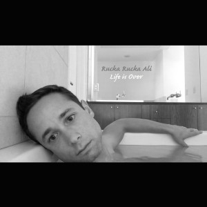 收聽Rucka Rucka Ali的Life Is Over歌詞歌曲