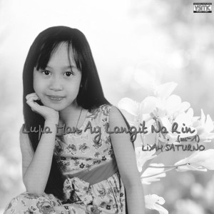 Album Lupa Man Ay Langit Na Rin (M-1) from Liyah Saturno