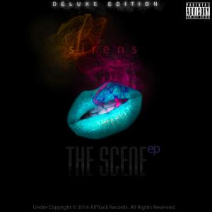 Album Sirens (Deluxe Edition) (Explicit) from The Scene