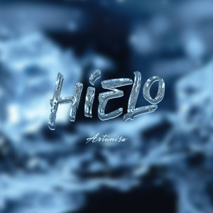 ดาวน์โหลดและฟังเพลง Hielo พร้อมเนื้อเพลงจาก Artemisa
