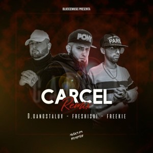 Album Cárcel Remix (Explicit) from 