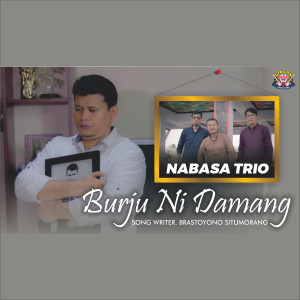 อัลบัม Burju Ni Damang ศิลปิน Nabasa Trio