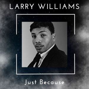 收聽Larry Williams的High School Dance歌詞歌曲