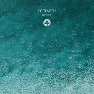 Potlatch的專輯Blue Rain