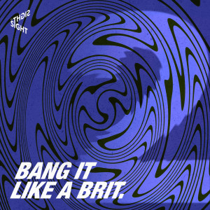 Various的專輯Bang It Like A Brit 2