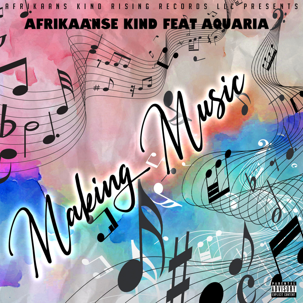 Making Music (Explicit)
