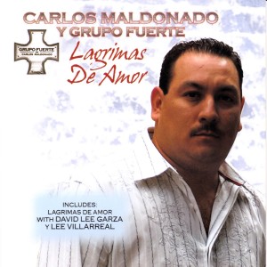 ดาวน์โหลดและฟังเพลง Lagrimas de Amor พร้อมเนื้อเพลงจาก Carlos Maldonado