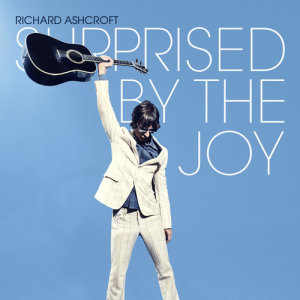 อัลบัม Surprised by the Joy (Edit) ศิลปิน Richard Ashcroft