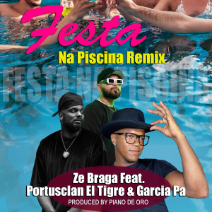 Listen to Festa Na Piscina (Remix) song with lyrics from Ze Braga