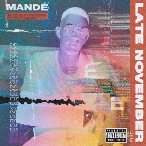 ดาวน์โหลดและฟังเพลง November พร้อมเนื้อเพลงจาก Mandé