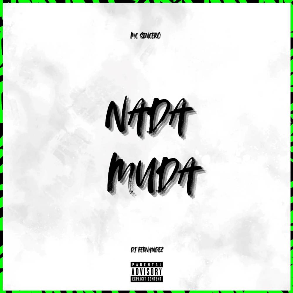 Nada Muda (Explicit)