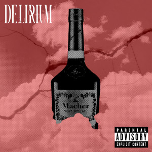 Album Delirium (Explicit) from 