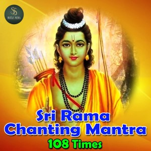 Listen to Shri Ram Naam Jap 108 Times Chanting Manthra 2023 song with lyrics from Bhavya Tumuluru