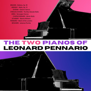 Album The Two Pianos Of Leonard Pennario oleh Leonard Pennario