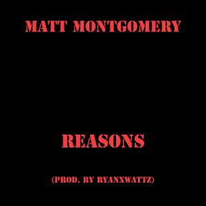 อัลบัม Reasons ศิลปิน Matt Montgomery