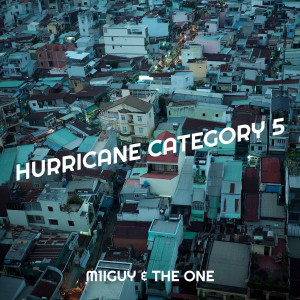 The One的专辑Hurricane Category 5 (Explicit)