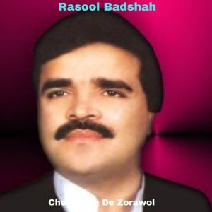 Album Che Mayen De Zorawol oleh Rasool Badshah