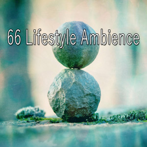 อัลบัม 66 Lifestyle Ambience ศิลปิน New Age