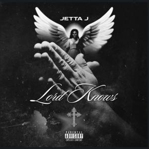 อัลบัม Lord Know's (feat. Jetta J) (Explicit) ศิลปิน $ix Figures