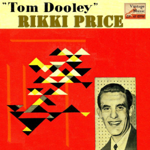 Rikki Price的專輯Vintage Vocal Jazz / Swing No. 144 - EP: Tom Dooley