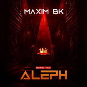 Album Aleph (Réedition) from Maxim Bk