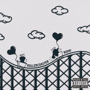 Chantel的专辑rollercoaster ridin (feat. Ish) (Explicit)