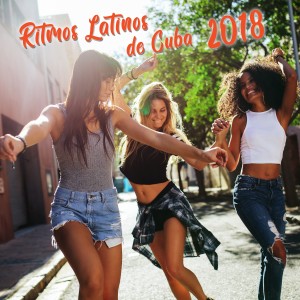 Vários Artistas的專輯Ritmos Latinos de Cuba 2018