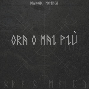 Listen to ORA O MAI PIÙ song with lyrics from FAVAONE