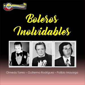 Album Boleros Inolvidables from Polibio Mayorga