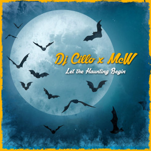 收听DJ Cillo的Let the Haunting Begin (Vicerian Remix)歌词歌曲