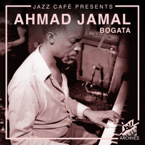 Ahmad Jamal的專輯Jazz Café Presents: Ahmad Jamal