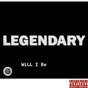 收聽WiLL I Be的Legendary歌詞歌曲