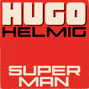 Superman dari Hugo Helmig