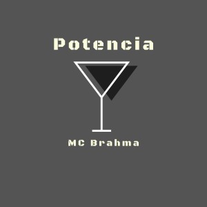 Mc Brahma的专辑Potencia