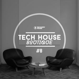 Album Tech House Boutique, Pt. 8 from Various Artists