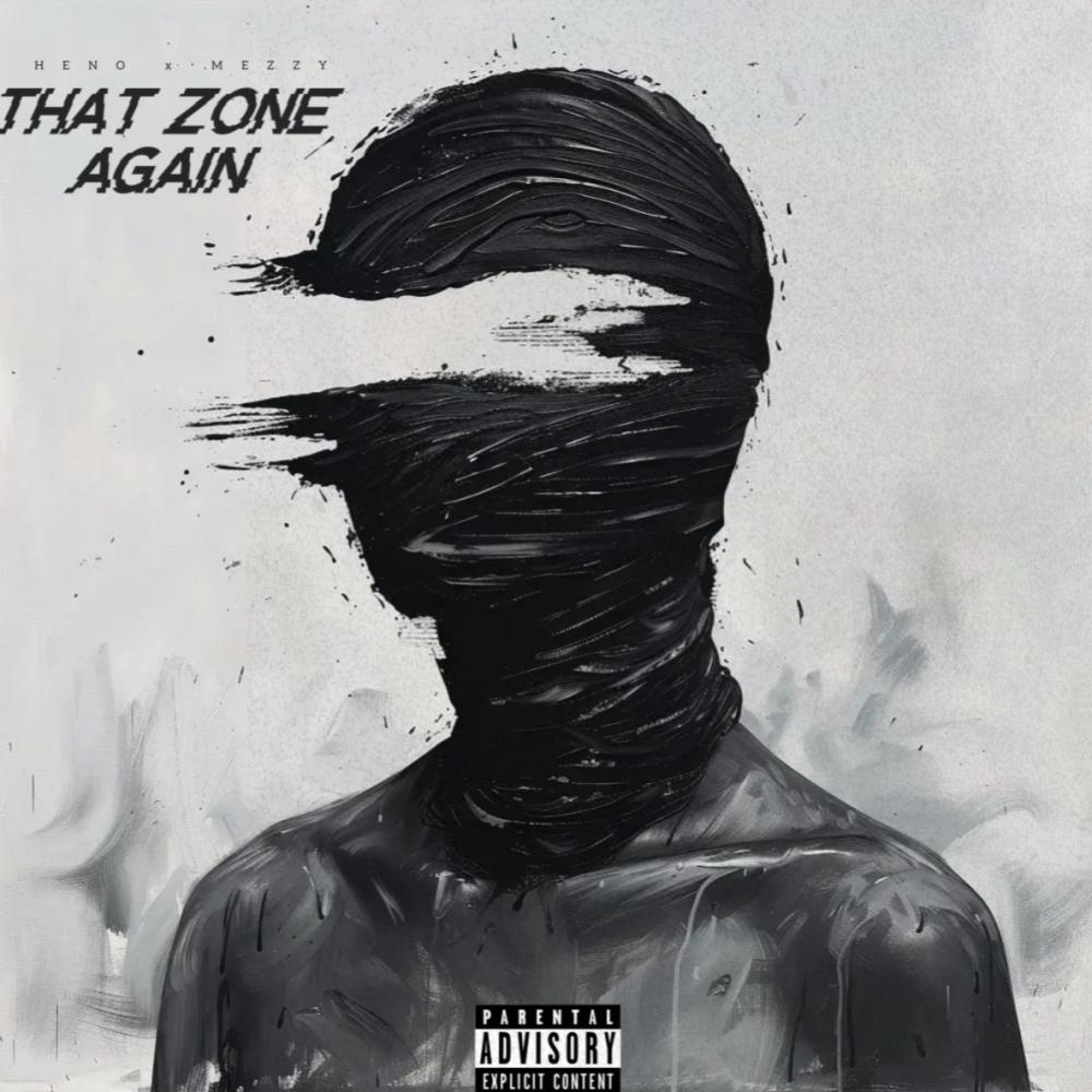 That Zone Again (feat. IsThatMezzy) (Explicit)
