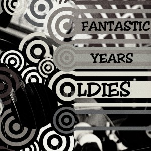Various的专辑Fantastic Years 2 (Oldies)