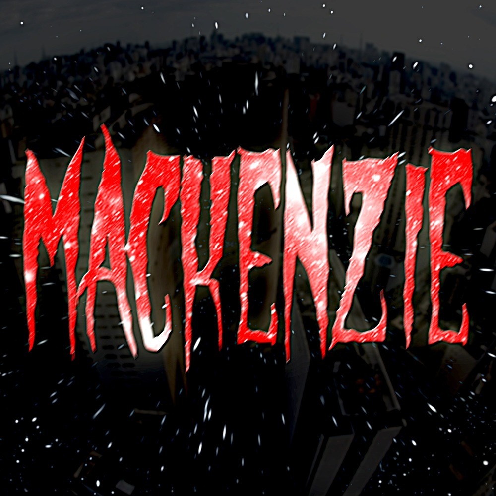 Mackenzie (Explicit)
