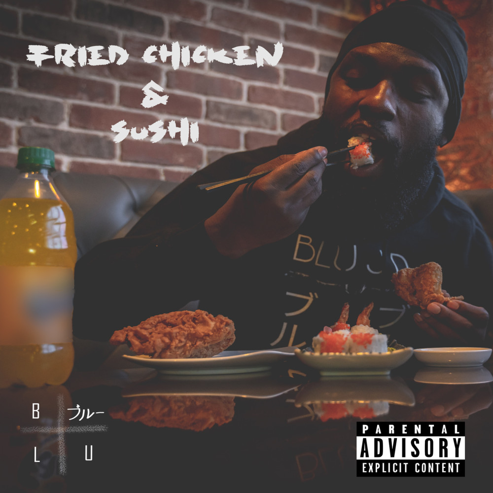 Fried Chicken & Sushi (Explicit)