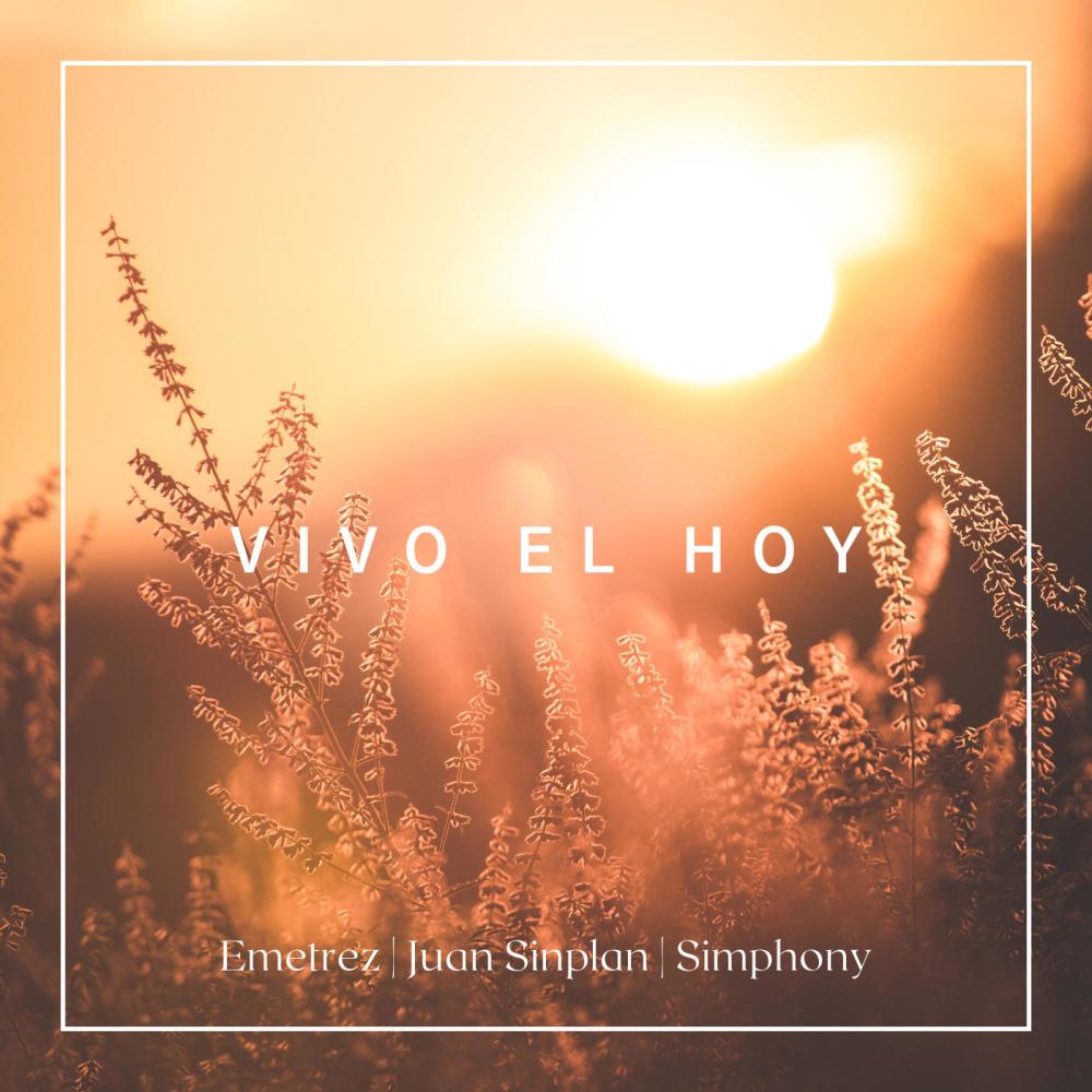 Vivo el Hoy (feat. Juan Sinplan & Simphony) (En vivo)