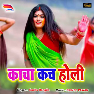 Album Kacha Kach Holi from 