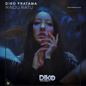 Dengarkan lagu Rindu Ratu nyanyian Diko Pratama dengan lirik