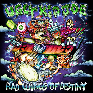 Ugly Kid Joe的專輯Rad Wings of Destiny