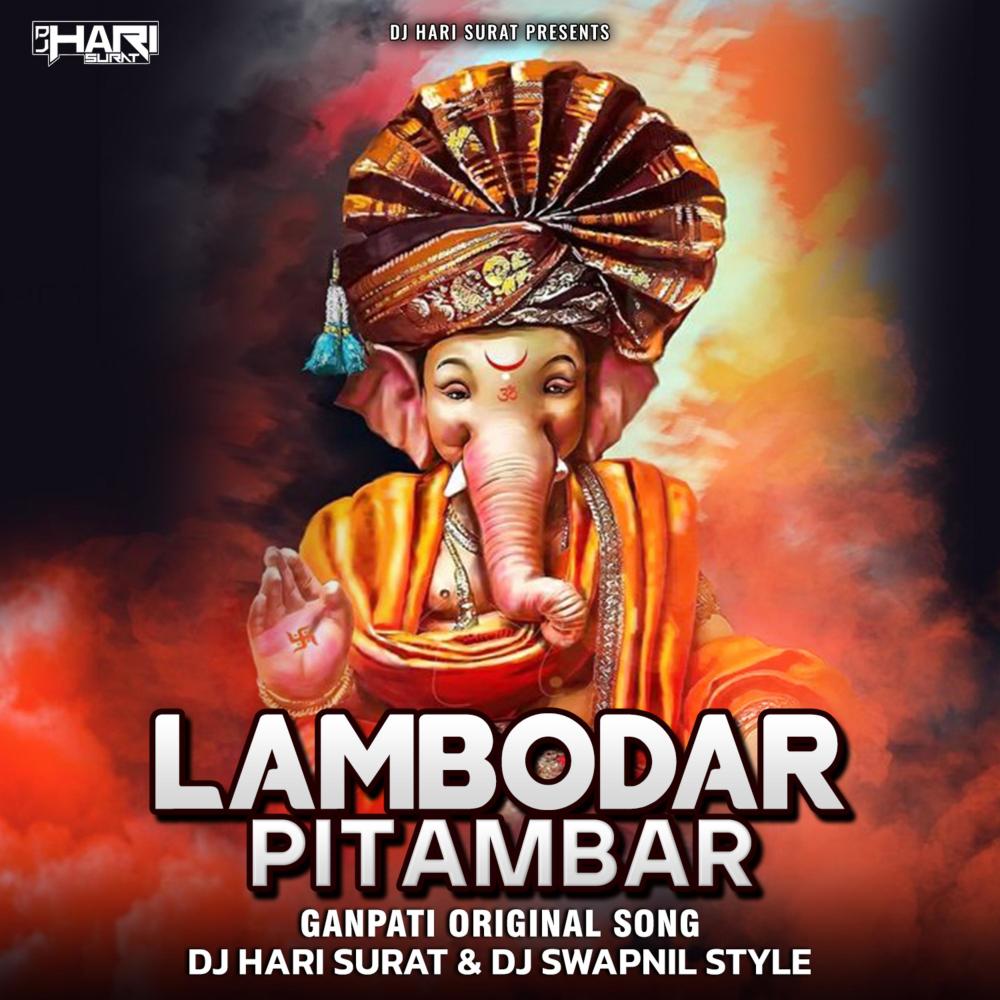 Lambodar Pitambar (Ganpati Special) (DJ Swapnil Style)