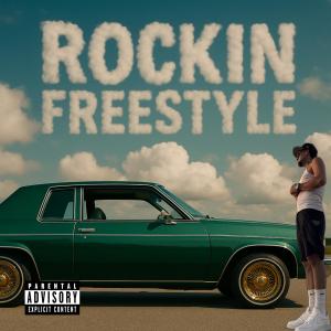 2Fressh的專輯Rockin Freestyle (Explicit)