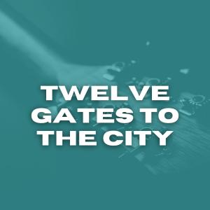 Various Artists的專輯Twelve Gates to the City
