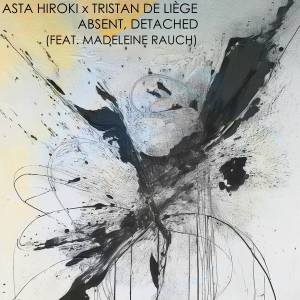 收聽Asta Hiroki的absent, detached (Instrumental)歌詞歌曲