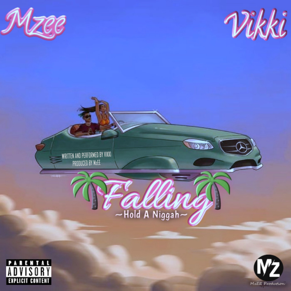 Falling (Hold a Niggah)